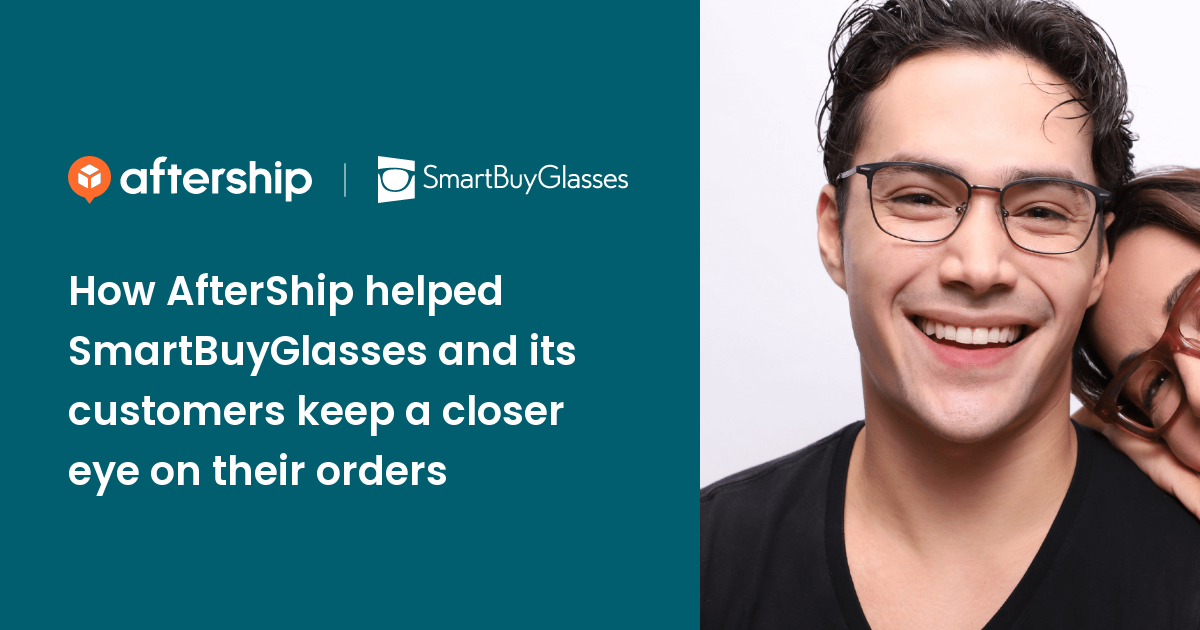 SmartBuyGlasses Customer Story AfterShip