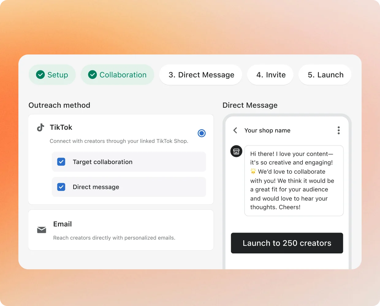 Configuration d’Automated Outreach : un parcours en cinq étapes avec les canaux TikTok et e-mail sélectionnés, un message direct rédigé et une action de lancement pour 250 créateurs.